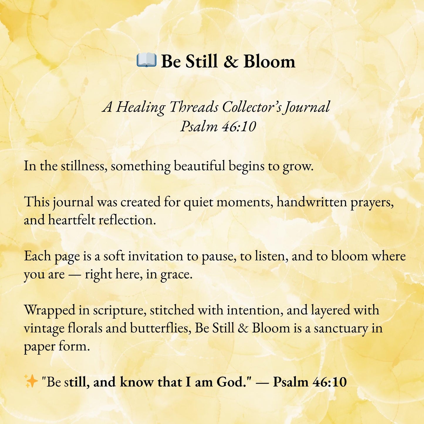 Be Still & Bloom – Faith Junk Journal with Psalm 46:10 | Handmade 5×7 Scripture Journal with Florals  Butterflies | Healing Threads